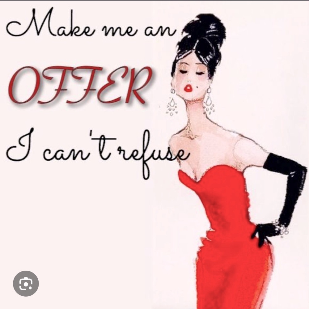 Make Me An Offer I Can’t Refuse 💵 🤑